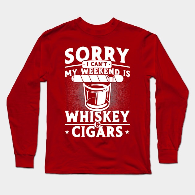 My Weekend Is Whiskey & Cigars Whiskey Lover Long Sleeve T-Shirt by Toeffishirts